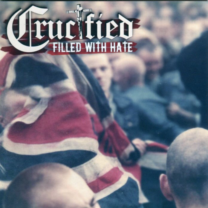 Crucified - Filled with hate LP