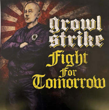 Growl Strike - Fight for tomorrow LP