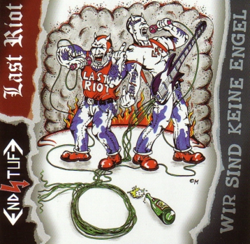 ENDSTUFE / LAST RIOT – WIR SIND KEINE ENGEL LP