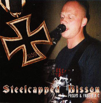 Steelcapped Bisson - Proud and Free RAC CD