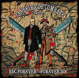 Bandeira de Combate Tribute - BDC Forever - Forever BDC LP