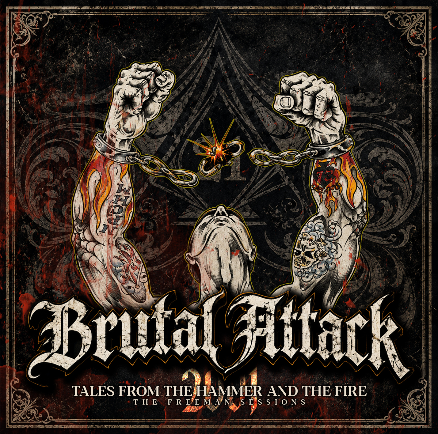 Brutal Attack - Tales from the Hammer and the Fire "The Freeman Sessions“ CD