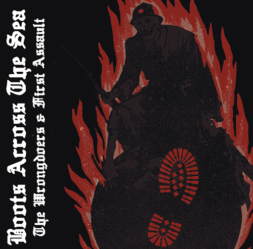 The Wrongdoers / First Assault - Boots across the sea Vol.1